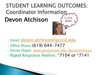 STUDENT LEARNING OUTCOMES: Coordinator Information