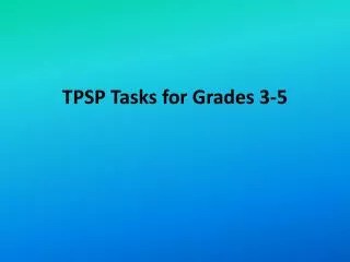 TPSP Tasks for Grades 3-5