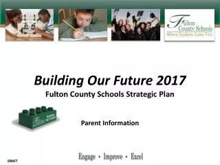 Building Our Future 2017 Fulton County Schools Strategic Plan