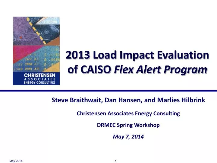 2013 load impact evaluation of caiso flex alert program