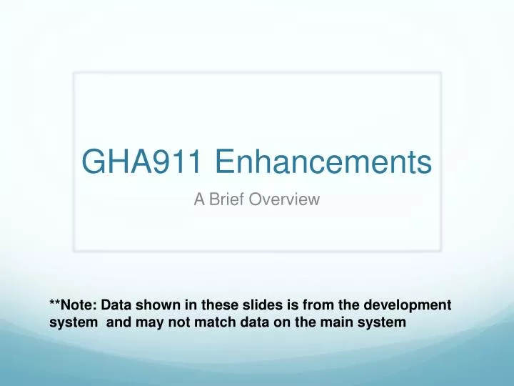 gha911 enhancements
