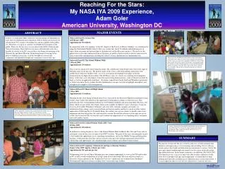 Reaching For the Stars: My NASA IYA 2009 Experience, Adam Goler