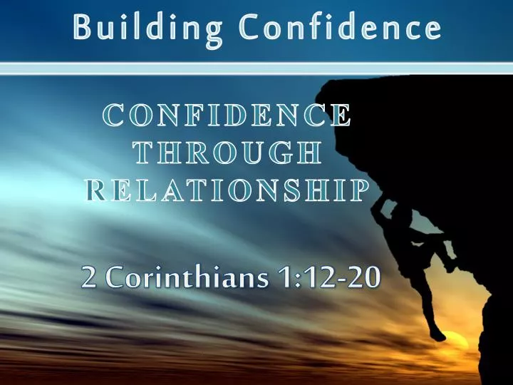 confidence through relationship