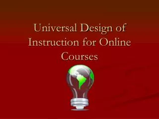 Universal Design of Instruction for Online Courses