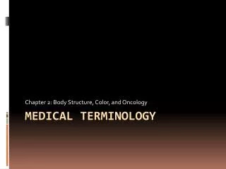 Medical terminology