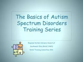 The Basics of Autism Spectrum Disorders Training Series