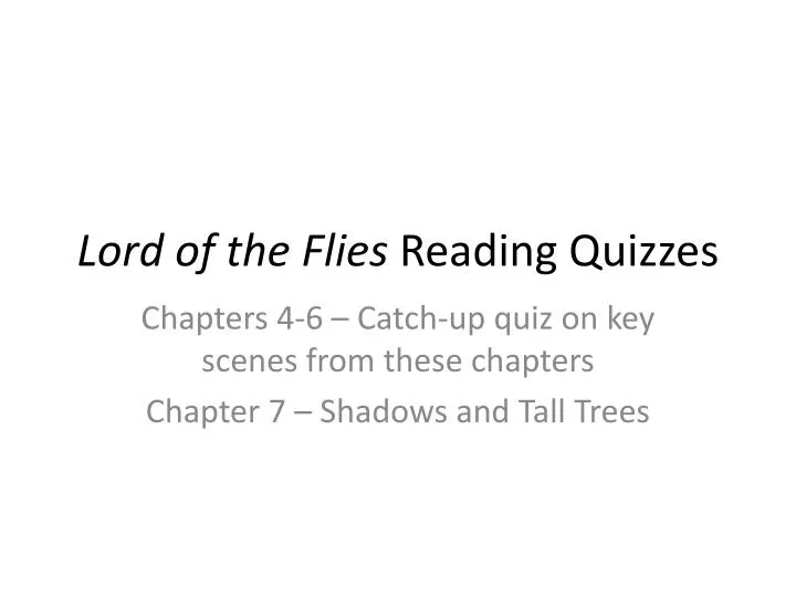 lord of the flies reading quizzes