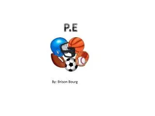 P.E