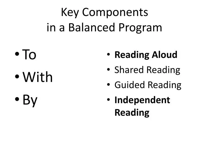 key components in a balanced program