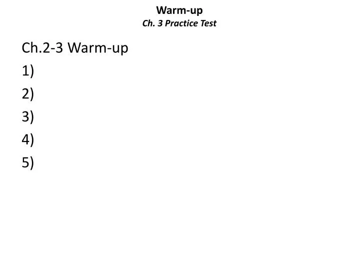 warm up ch 3 practice test