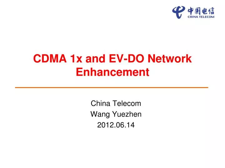 cdma 1x and ev do network enhancement