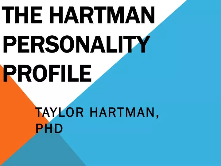 the hartman personality profile
