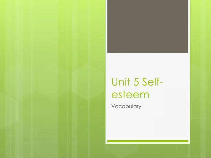 unit 5 self esteem