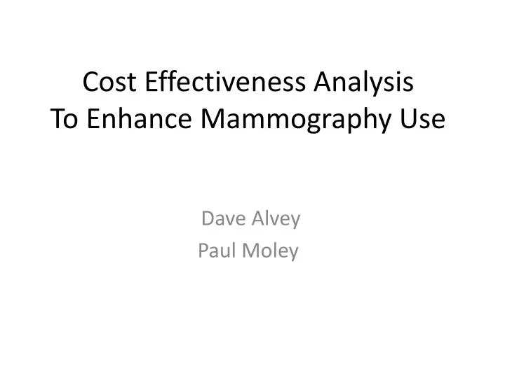 cost effectiveness analysis to enhance mammography use