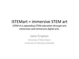 Jane Crayton University of New Mexico University of Colorado at Boulder