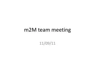 m2M team meeting