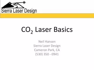 CO 2 Laser Basics