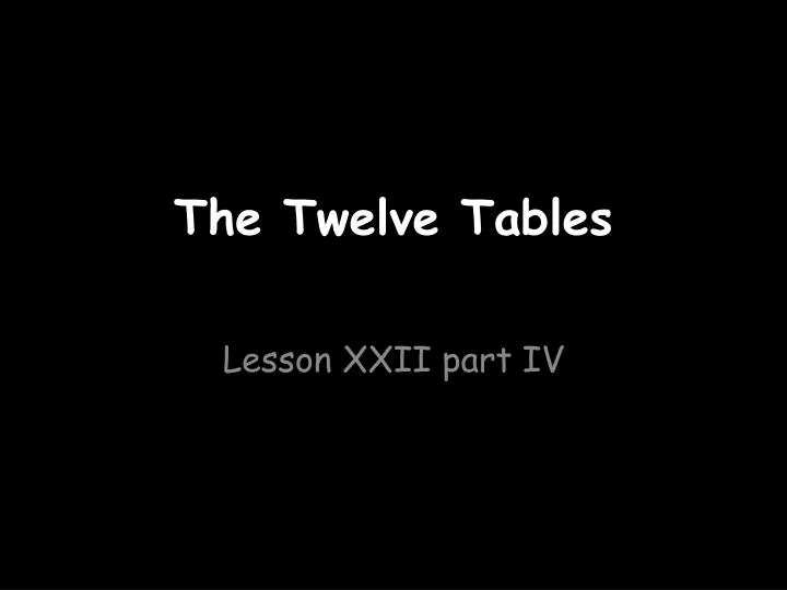 the twelve tables