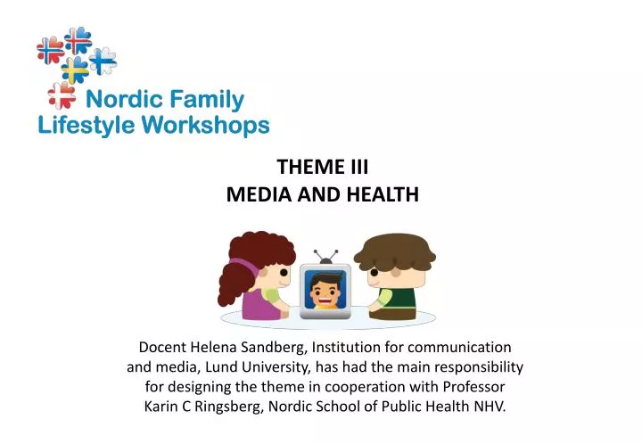 theme iii media and health