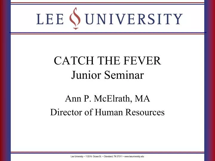 catch the fever junior seminar