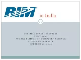 R.I.M. in India