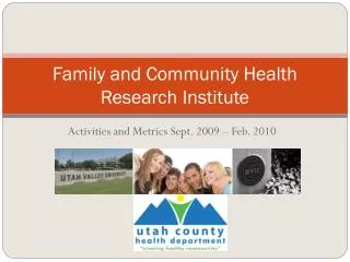 Family and Community Health Research Institute