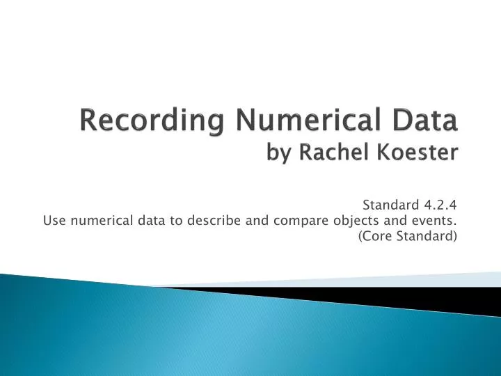 recording numerical data by rachel koester