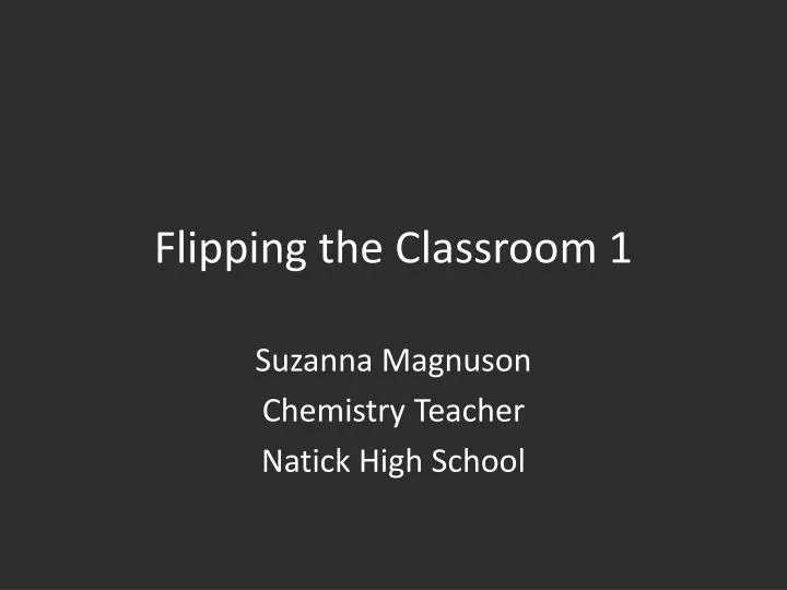 flipping the classroom 1