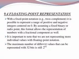 9.4 FLOATING-POINT REPRESENTATION