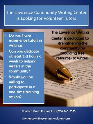The Lawrence Community Writing Center is Looking for Volunteer Tutors