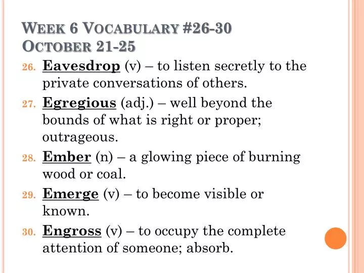 week 6 vocabulary 26 30 october 21 25