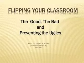 FLIPPING YOUR CLASSROOM