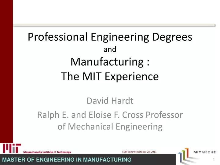 professional engineering degrees and manufacturing the mit experience