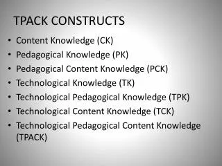 TPACK CONSTRUCTS
