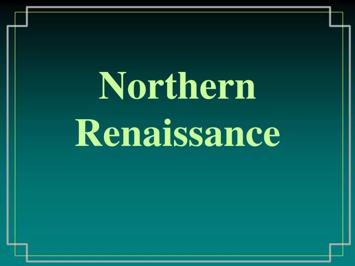 northern renaissance