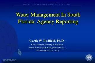 Water Management In South Florida: Agency Reporting