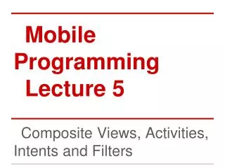 Mobile Programming Lecture 5