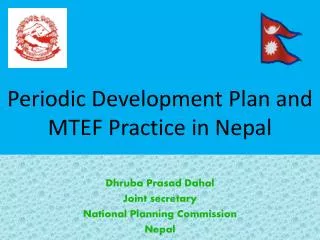 Periodic Development Plan and MTEF Practice in Nepal