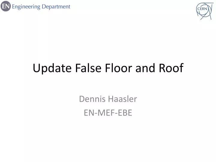 update false floor and roof