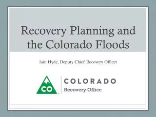 Recovery Planning and the Colorado Floods