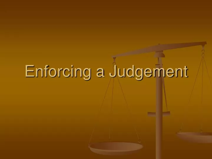 enforcing a judgement