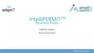 IntelliPERMIT TM Business Rules