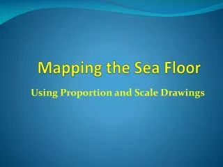 Mapping the Sea Floor