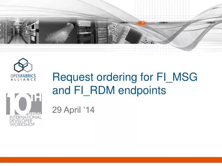 request ordering for fi msg and fi rdm endpoints