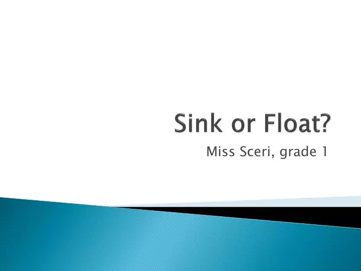 sink or float