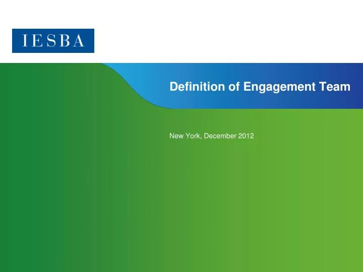 definition of engagement team