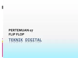 pertemuan 07 flip flop