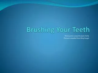 Brushing Your Teeth