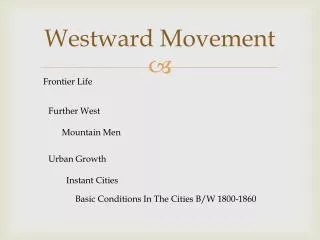 Westward Movement