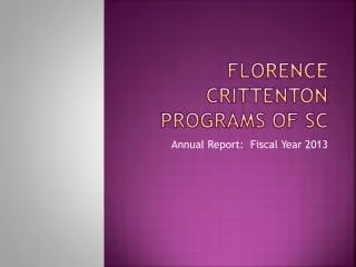 FLORENCE CRITTENTON PROGRAMS OF SC